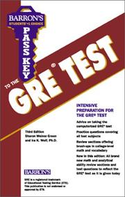 Cover of: Pass key to the GRE TEST, Graduate Record Examination by Green, Sharon
