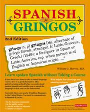 Cover of: Spanish for gringos by William C. Harvey