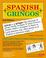 Cover of: Spanish for gringos