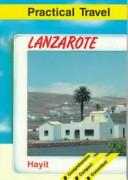 Lanzarote (Practical Travel) by Hayit Publishing