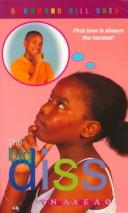 Cover of: The Big Diss (Adebayo, Yinka. Drummond Hill Crew Series.)