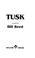 Cover of: Tusk