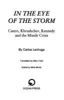 Cover of: In the Eye of the Storm by Carlos Lechuga Hevia