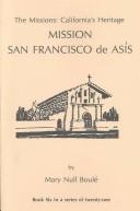 Cover of: The Missions: California's Heritage  by Mary Null Boule