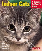 Cover of: Indoor Cats (Complete Pet Owner's Manuals)