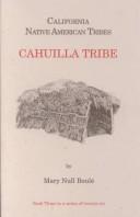 Cover of: California's Native American Tribes: Cahuilla Tribe : Book Three (California's Native American Tribes)