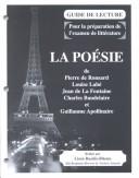 Cover of: LA Poesie: Guide De Lecture : Pour LA Preparation De L'Examen De Litterature
