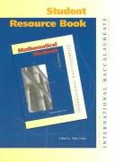 Cover of: International Baccalaureate Diploma Programme: Mathematical Methods Student Resource Methods