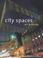 Cover of: City Spaces