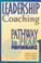 Cover of: Leadership Coaching - Pathway to Peak Performance