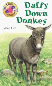 Cover of: Daffy Down Donkey (We Love Animals, #2) by Jean Ure