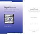 Cover of: Liquid Assets: The Critical Need to Safeguard Freshwater Ecosystems (State of the World Library)
