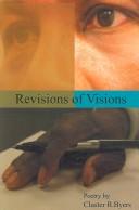 Cover of: Revisions Of Visions by Cluster R. Byars
