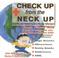 Cover of: Check Up from the Neck Up