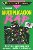 Cover of: Multiplication Rap/Book and Cassette (Rock 'N Learn) in Spanish by Ramon Torres