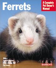 Cover of: Ferrets (Complete Pet Owner's Manuals)