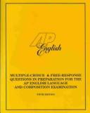Cover of Multiple-Choice and Free-Response Questions in Preparation for the Ap English Language and Composition Examination