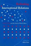 Cover of: Rethinking International Relations: Ernest R. May and the Study of World Affairs (Imprint Studies in International Relations)
