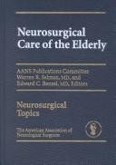 Cover of: Neurosurgical Care of The Elderly