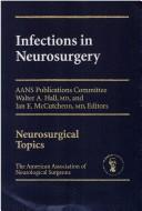 Infections in Neurosurgery by Walter A Hall