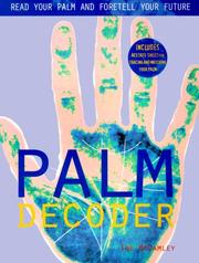 Cover of: Palm decoder: read your palm and foretell your future