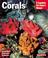 Cover of: Corals Complete Owner's Manual
