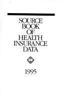 Cover of: Source Bk Health Insurance 35e by Insurance Assoccamerica Health, America Insurance Assoc