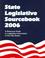 Cover of: State Legislative Sourcebook 2006