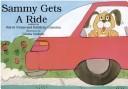 Cover of: Sammy Gets a Ride (Kaeden Books) by Karen Evans, Kathleen Urmston