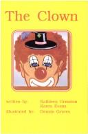 Cover of: The Clown by Karen Evans, Kathleen Urmston