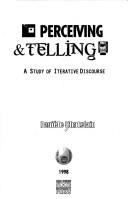 Cover of: Perceiving & telling | Daniele Chatelain