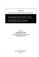 Cover of: Pancreatic Islet Cell Transplantation by Camillo, M.D. Ricordi