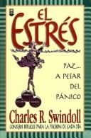 Cover of: El Estres: Paz a Pesar Del Panico