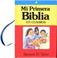 Cover of: Mi Primera Biblia