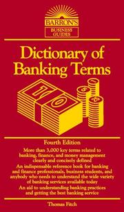 Dictionary of Banking Terms by Thomas P. Fitch