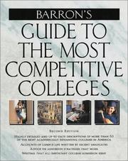 Cover of: Barron's guide to the most competitive colleges by edited by the College Guide staff of Barron's Educational Series, Inc.