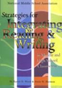 Cover of: Strategies for Integrating Reading and Writing in Middle and High School Classrooms by Karen D. Wood, Janis M. Harmon