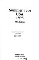 Cover of: Summer Jobs USA 1995 (Summer Jobs in the USA)