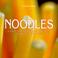 Cover of: Noodles a Vegetarian Journey Through the World of Pasta