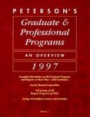 Cover of: Peterson's graduate and professional programs: an overview 1997.