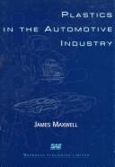 Cover of: Plastics in the Automobile Industry (R0147)