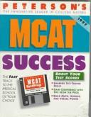 Cover of: Peterson's McAt Success (Peterson's MCAT Success (W/CD))