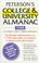 Cover of: Peterson's College & University Almanac