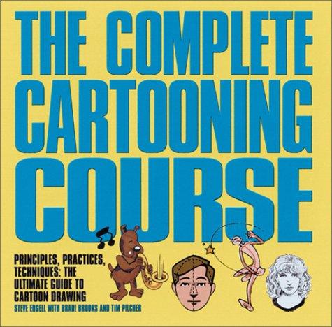 The Complete Cartooning Course by Steve Edgell