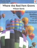 Cover of: Where the Red Fern Grows: Grades 7-8 (Novel Units) (Novel Units)