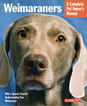 Cover of: Weimaraners (Complete Pet Owner's Manuals)