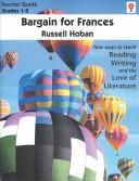 Cover of: Bargain for Frances (Fly High with Novel Units) Teacher Guide by Anne Troy
