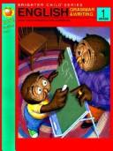 Cover of: English Grammar and Writing (Brighter Child Series Grade 1)