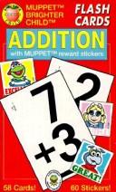 Cover of: Addition/Flash Cards With Muppet Reward Stickers by American Education Publishing