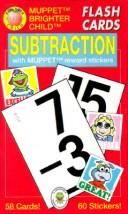 Cover of: Subtraction/Flash Cards With Muppet Reward Stickers (Brighter Child Series)